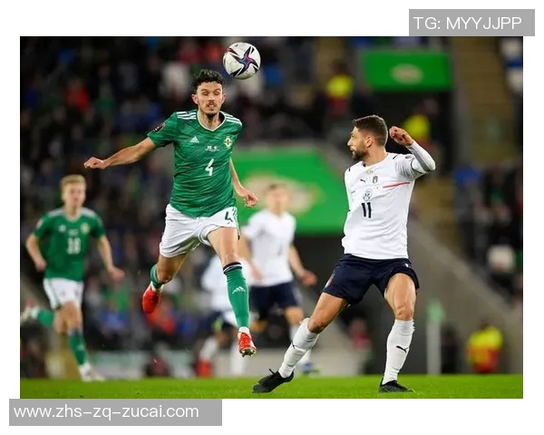 中国足球队在国际赛场上迎战北爱尔兰队展现实力与风采